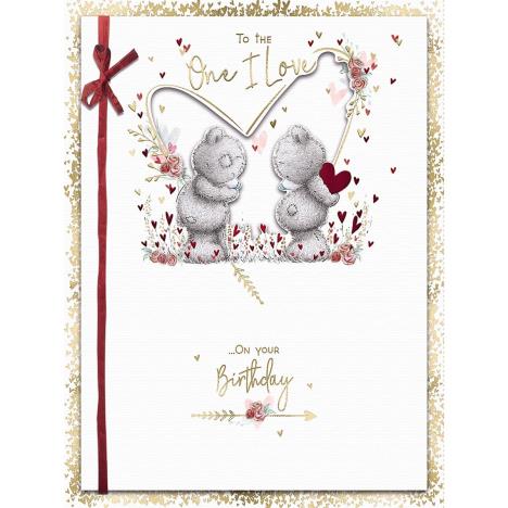The One I Love Me to You Bear Boxed Birthday Card £9.99